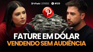 Vendas Em Dólar Pelo Pinterest: Passo A Passo Completo | Duda Serenine - Segredos da Escala #129