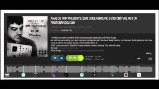 Analog Trip Presents: EDM Underground Sessions VOL 003 On Protonradio.com  ▲ Deep House