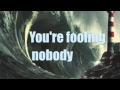 SubFocus- Tidal Wave (Lyric Video)