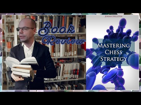 Mastering Chess Strategy | Book Review
