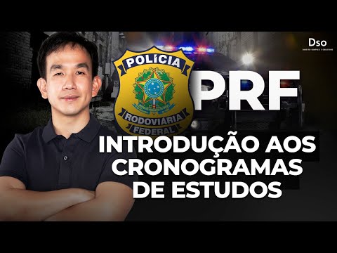 PRF - Vídeo de Introdução aos Cronogramas de Estudo!