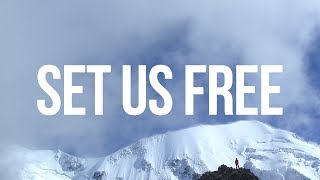Set us free