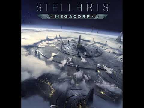 Stellaris - MegaCorp OST