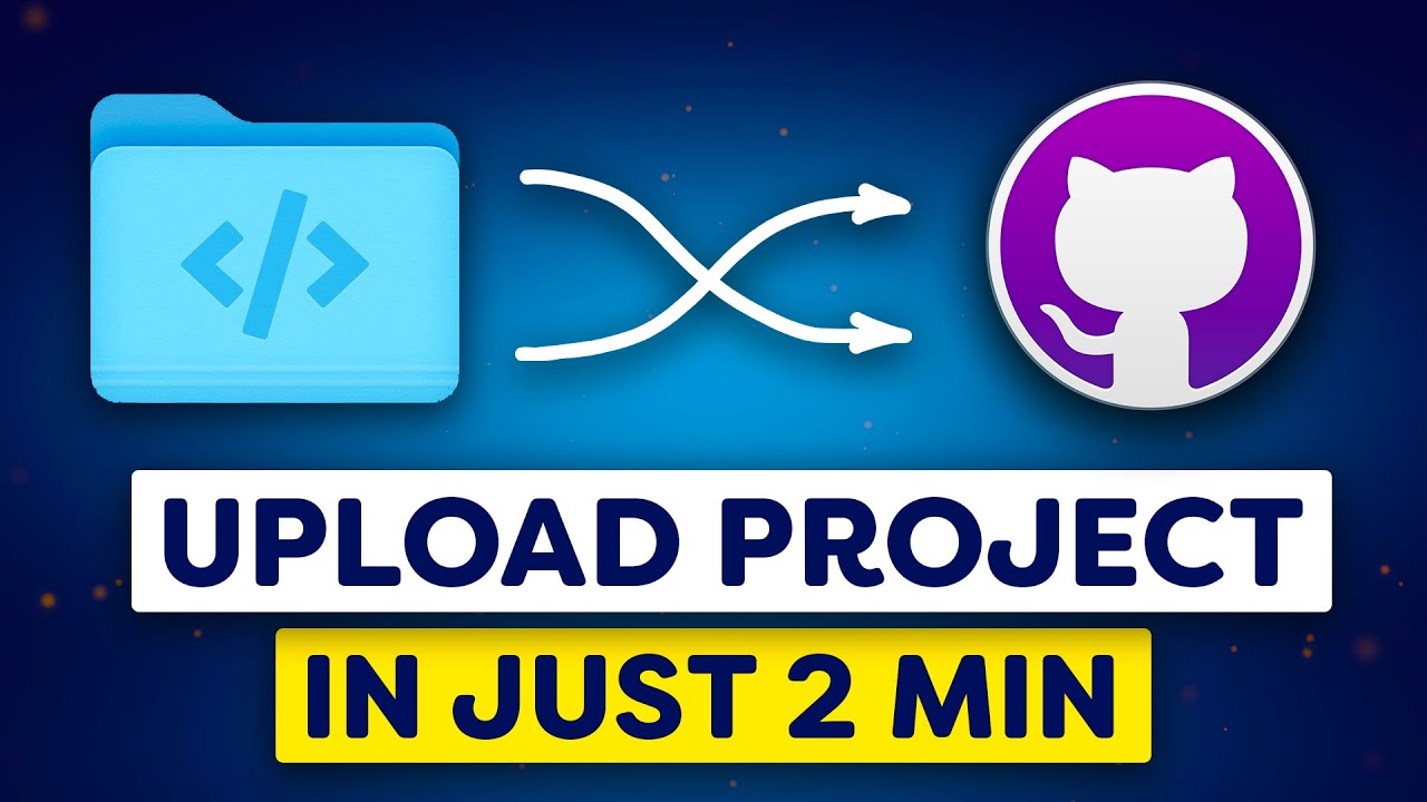 Easiest Way to Upload Your PROJECT on Github in 2025