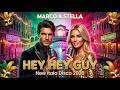 Marco Stella Hey Hey Guy New Italo Disco 2026 Ken Laszlo