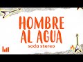 Soda Stereo - Hombre al Agua (Letra/Lyrics)