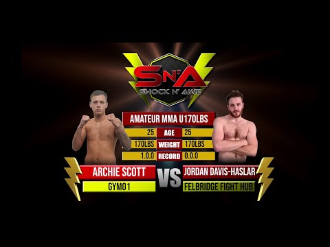 Shock N Awe 34 - Archie Scott vs Jordan Davis Hasler Welterweight Amateur MMA