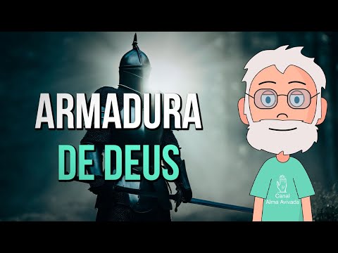Como Vencer a BATALHA ESPIRITUAL com a ARMADURA DE DEUS - Efésios 6