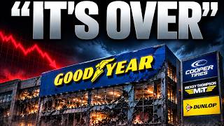 Goodyear Is Losing Everything: Cooper, Mickey Thompson & Dunlop on the Brink