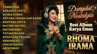 Download lagu FULL ALBUM RHOMA IRAMA NOSTALGIA 🎵 DANGDUT KLASIK SEPANJANG MASA | HS Musik mp3