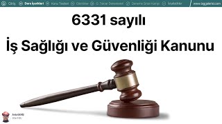 15- 2025 (İSG-1) 6331 sayılı İş Sağlığı ve Güvenliği Kanunu