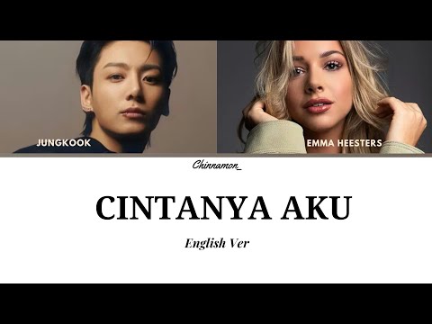 Cintanya Aku (English ver) - Cover by. Jungkook ft. Emma Heesters AI