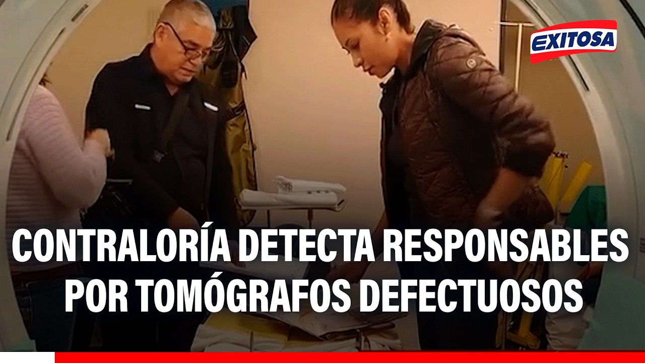 🔴🔵Contraloría: Tomógrafos en Rebagliati y Almenara generaron riesgos a la salud y gastos millonarios