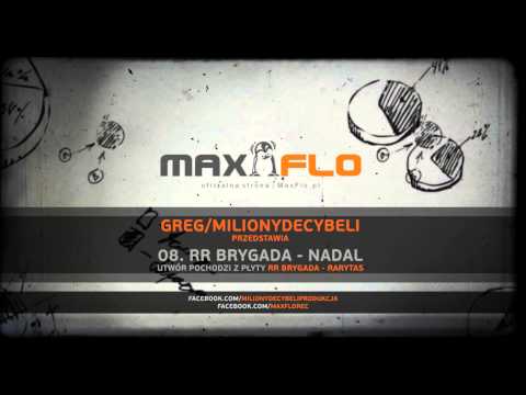 08. RR Brygada - Nadal / prod. Greg/Miliony Decybeli (Składak LP)