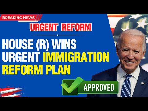 House (R) Brings URGENT IMMIGRATION REFORM Plans 2023 | Green Card Citizenship Pathways For Millions