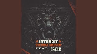 Interdit (feat. Gradur)
