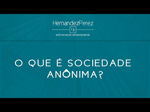 O que é Sociedade Anônima (S/A)?