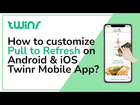 Twinr Feature | Pull to Refresh - How to enable & preview?