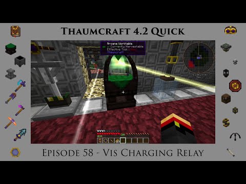 Thaumcraft Quick 4.2 E58 - Vis Charging Relay