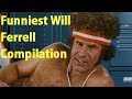 Absolute best of Will Ferrell