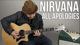 Nirvana &quot;All Apologies&quot; Guitar Lesson