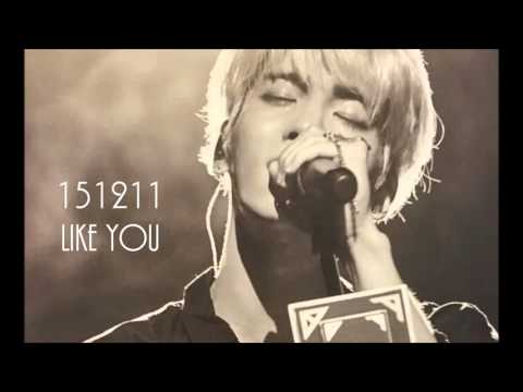 151211 종현 JONGHYUN like you
