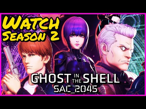 Don't Sleep On Ghost in the Shell: SAC_2045 Season 2 | Series Review