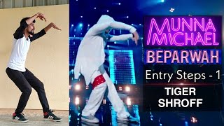 Download lagu beparwah | entry steps | tiger shroff | dance | tutorial | part 1 | munna michael |dance kaise sikhe mp3