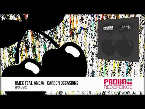 Umek feat. Andja - Carbon Occasions (Vocal Mix)
