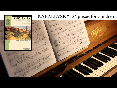 Dmitri Kabalevsky 24 Pieces for Children Op. 39 Complete Playthrough
