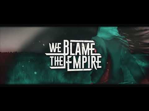 We Blame The Empire - Desperate Rainbows