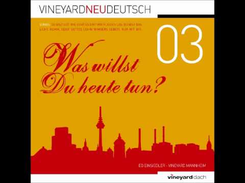 Wir fliegen los - Vineyard Neu Deutsch 3