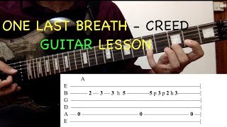One Last Breath - Creed: Guitar Lesson with ON SCREEN TABS - Intro and Chords Tutorial