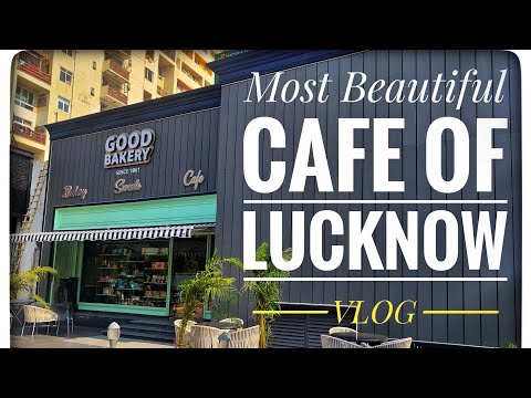 Most Beautiful Cafe।। Good Bakery Gomtinagar।। Beautiful Cafe।। #lucknow #cafe #youtube #like #viral