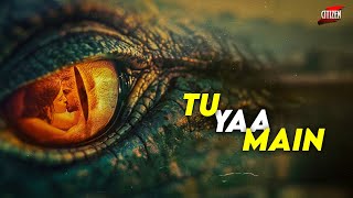 Download lagu Bollywood Survival Thriller Hit Or Miss ? TU YAA MAIN Movie Explained In Hindi mp3