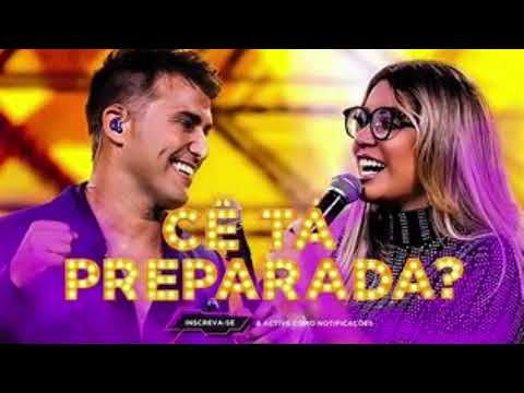 Cê Tá Preparada - Marilia Mendonça ft. Tayrone