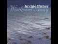 Ontario Dust ~ Archie Fisher