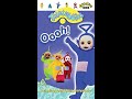 Opening Closing To Teletubbies Oooh UK VHS 2003
