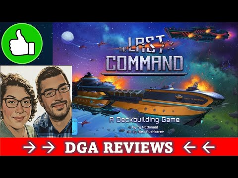 DGA Reviews Board Games: The Last Command (Cozy Game Night)