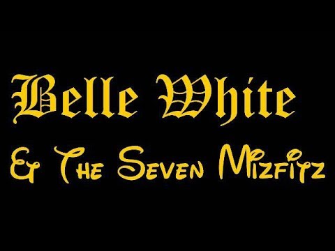 "Belle White and The Seven Mizfitz" Part 01 - Opening Credits / Prologue