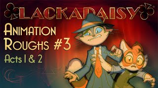 Lackadaisy - Acts 1&2 Animation Roughs (part 3)