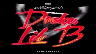 Rome Fortune - Drake, Lil B