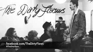 What Would Your Mother Say - The Dirty Flaws