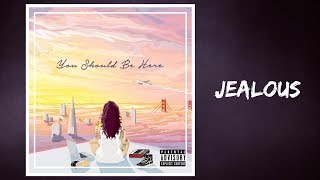 Kehlani - Jealous (Lyrics) feat. Lexii Alijai