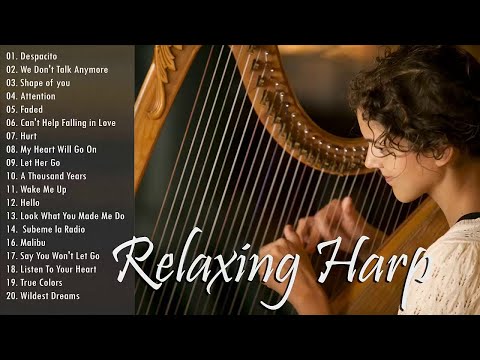 Most Popular Harp Covers of Popular Songs 2018 || The Best Harp Music - Harp Cover Version Playlist