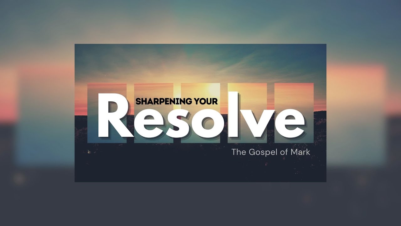 "Sharpening Your Resolve: Inspired to Thrive" with Pastor Jason Eddy