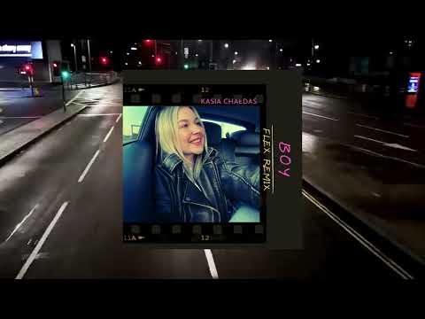 Kasia Chałdaś  - Boy  - FLEX REMIX (Official Music Video)
