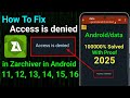 How To Fix Access Is Denied In Zarchiver In Android 11 12 13 14 15 16 2025