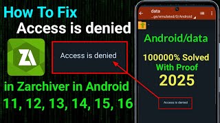 Download lagu How To Fix Access is Denied in Zarchiver in Android 11, 12, 13, 14, 15, 16 || 2025  mp3