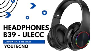 Unboxing & Review Headphones B39 - Ulecc | YOUTECNO